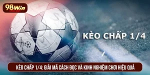 Kèo Chấp 1/4