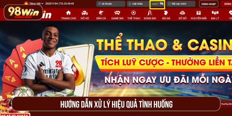 Quên Mật Khẩu 98Win: Tìm Hiểu Thông Tin Và Cách Xử Lý Quên mật khẩu 98Win và cách xử lý hiệu quả cao