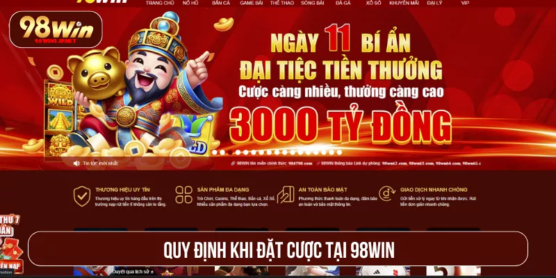 Chính Sách Chơi Có Trách Nhiệm Tại 98WIN Giải Trí Minh Bạch Quy định khi đặt cược tại 98WIN