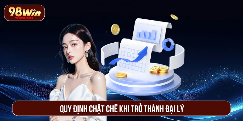 Đại Lý 98Win: Việc Làm Online Uy Tín Với Thu Nhập Hấp Dẫn Trở thành đại lý 98Win khi đáp ứng đầy đủ quy định