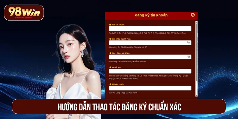 Đăng Ký 98Win: Trải Nghiệm Trọn Vẹn Với Quy Trình Tối Ưu Từng bước thực hiện đăng ký 98Win với tính bảo mật cao